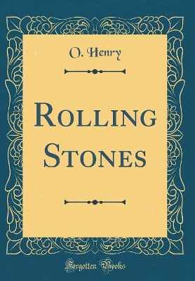 Book cover for Rolling Stones (Classic Reprint)