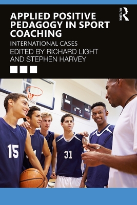 Cover of Applied Positive Pedagogy in Sport Coaching