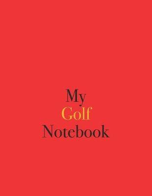 Book cover for My Golf Notebook