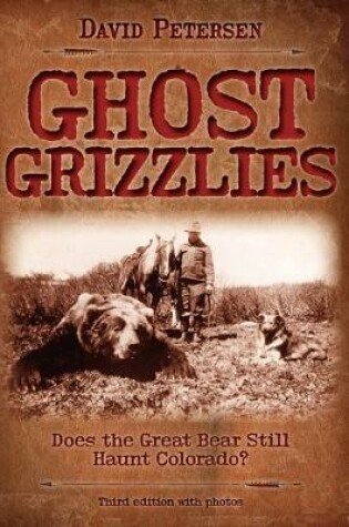 Cover of Ghost Grizzlies