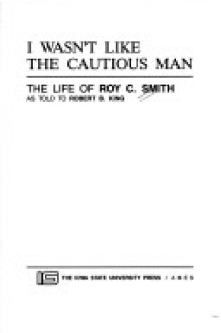 Cover of I Wasn't Like the Cautious Man-87