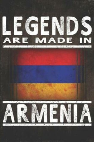 Cover of Legends Are Made In Armenia