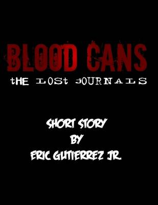 Book cover for Blood Cans: The Lost Journals