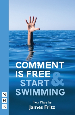 Book cover for Comment is Free & Start Swimming