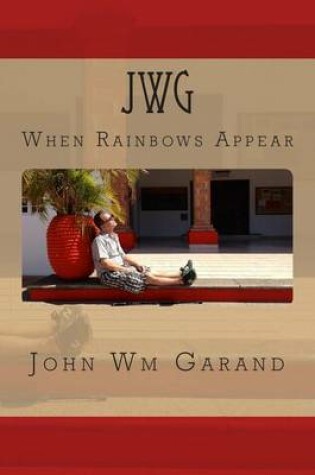 Cover of Jwg When Rainbows Appear