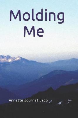 Book cover for Molding Me