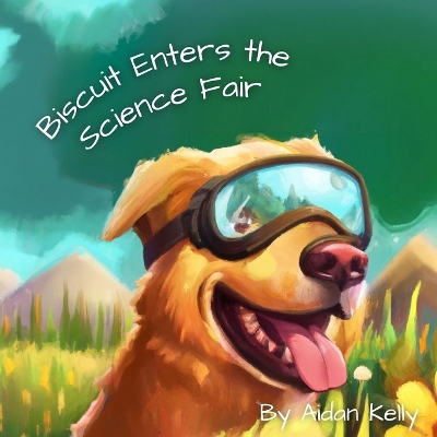 Book cover for Biscuit Enters the Science Fair