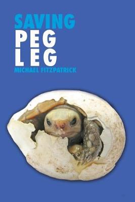 Book cover for Saving Peg Leg