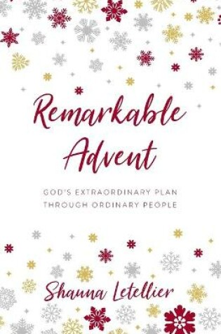 Cover of Remarkable Advent