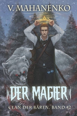 Book cover for Der Magier (Clan der Bären Band 2)