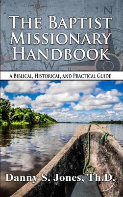 Book cover for The Baptist Missionary Handbook