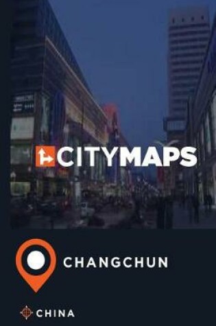 Cover of City Maps Changchun China