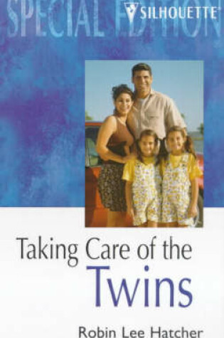Cover of Taking Care of the Twins
