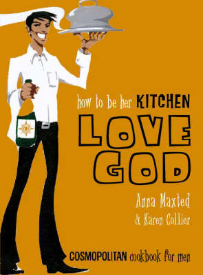 Book cover for How to be Her Kitchen Love God