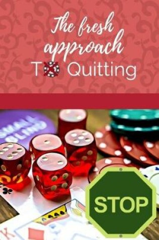 Cover of Quit Gambling With The Power Of The Mind Journal