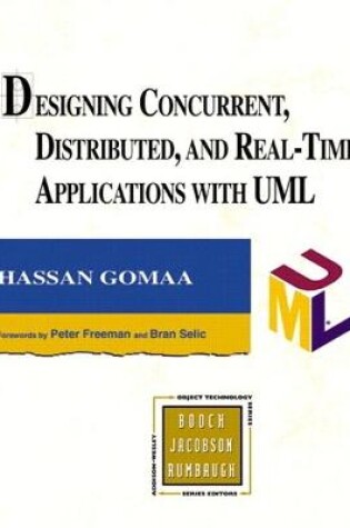 Cover of Designing Concurrent, Distributed, and Real-Time Applications with UML (paperback)