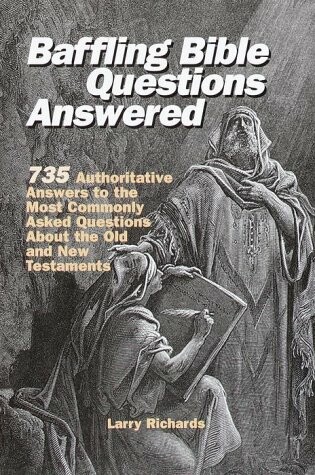 Cover of Baffling Bible Questions Answered