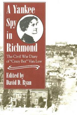 Book cover for A Yankee Spy in Richmond