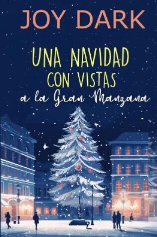 Cover of Una Navidad Con Vistas a la Gran Manzana