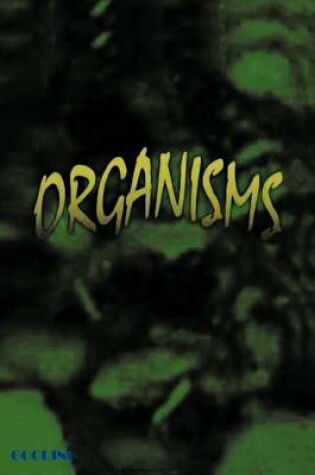 Cover of Organisms