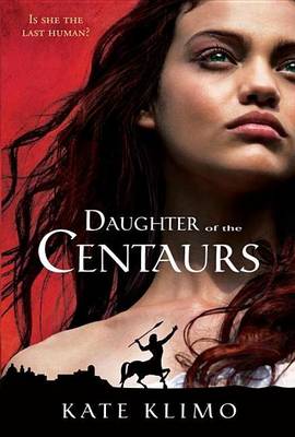 Book cover for Centauriad #1: Daughter of the Centaurs