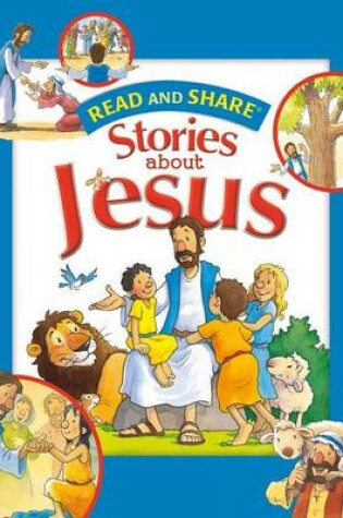 Cover of Read and Share: Stories about Jesus