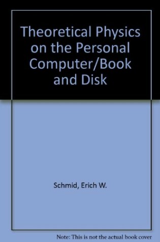 Cover of Theoretical Physics on the Personal Computer