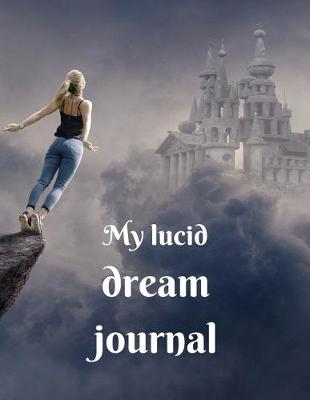 Book cover for My lucid dream journal