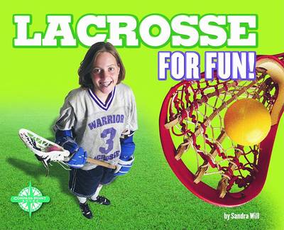 Cover of Lacrosse for Fun!