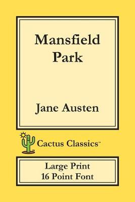 Book cover for Mansfield Park (Cactus Classics Large Print)