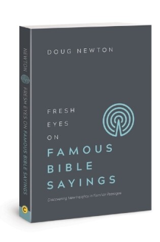 Cover of Fresh Eyes on Famous Bible Sayings