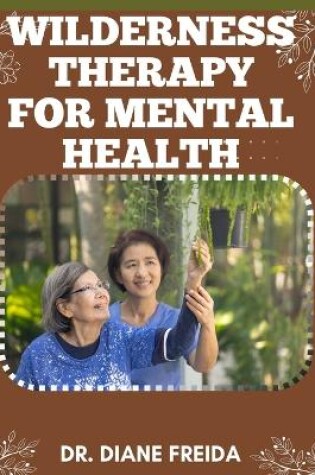 Cover of Wilderness Therapy for Mental Health