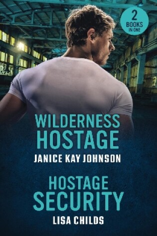 Cover of Wilderness Hostage / Hostage Security