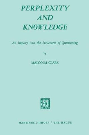 Cover of Perplexity and Knowledge