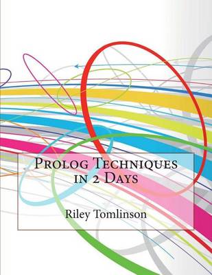 Book cover for PROLOG Techniques in 2 Days