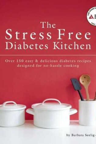 Cover of Stress Free Diabetes Kitchen