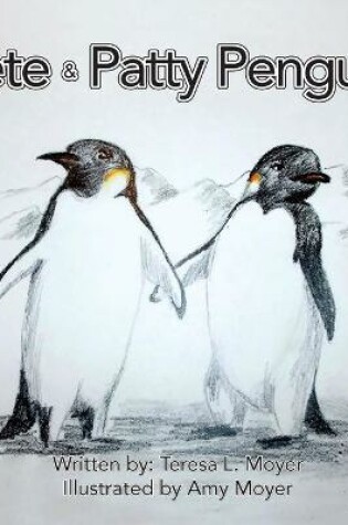 Cover of Pete and Patty Penguin