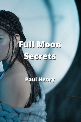 Book cover for Full Moon Secrets
