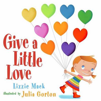 Book cover for Give a Little Love