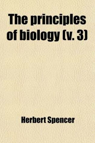 Cover of The Principles of Biology (Volume 3)