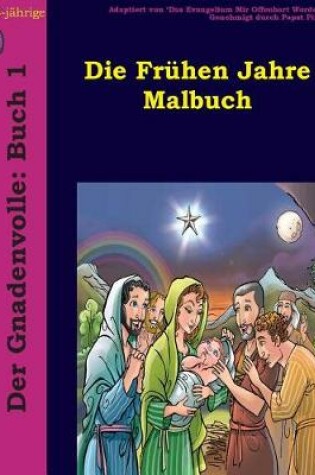 Cover of Die Frühen Jahre Malbuch