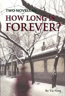 Book cover for How Long Is Forever? Two Novellas