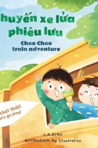 Cover of Chuyến xe lửa phiêu lưu Choo Choo Train Adventure