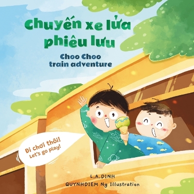 Book cover for Chuyến xe lửa phiêu lưu Choo Choo Train Adventure