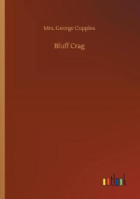 Book cover for Bluff Crag