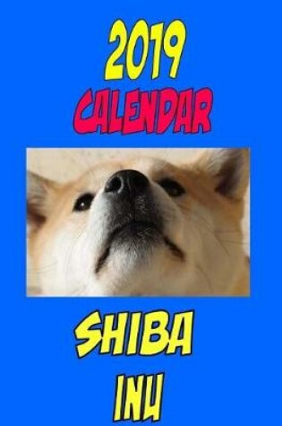 Cover of 2019 Calendar Shiba Inu