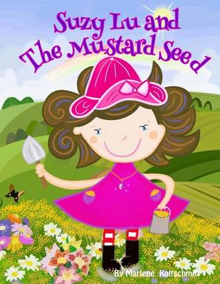 Cover of Suzy Lu and The Mustard Seed