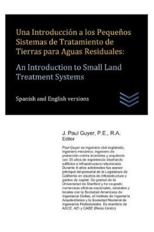 Cover of Una Introduccion a los Pequenos Sistemas de Tratamiento de Tierras para Aguas Residuales