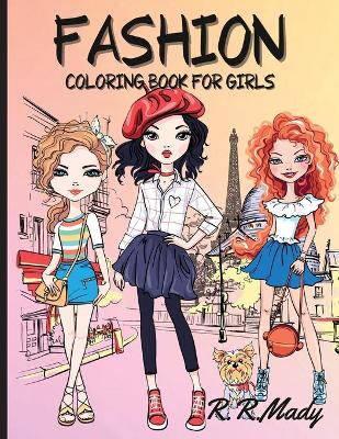 Book cover for Fashion Coloring Book For Girls