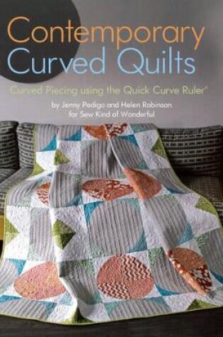 Cover of Contemporary Curved Quilts